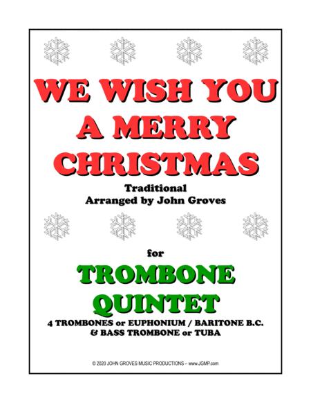 Free Sheet Music We Wish You A Merry Christmas Trombone Quintet