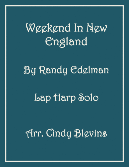 Weekend In New England Lap Harp Solo Sheet Music