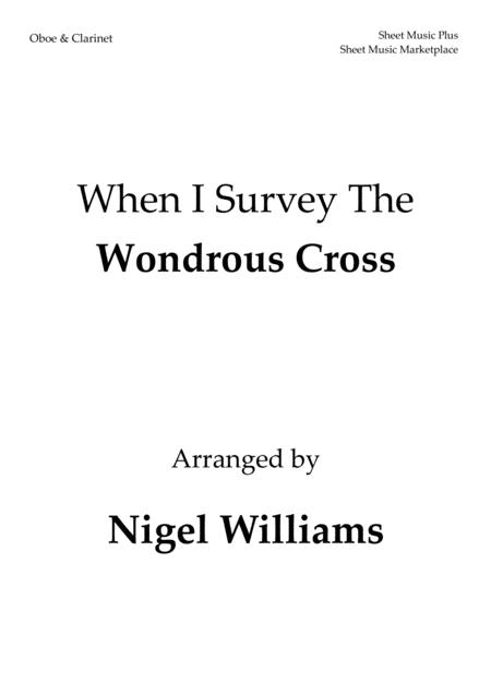 Free Sheet Music When I Survey The Wondrous Cross For Oboe And Clarinet