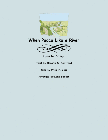 Free Sheet Music When Peace Like A River