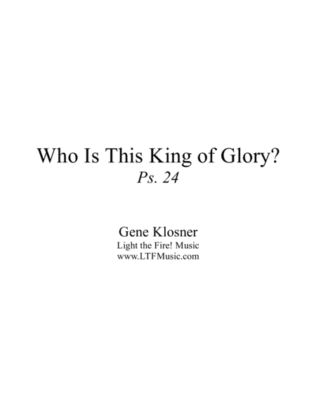 Who Is This King Of Glory Ps 24 Octavo Complete Package Sheet Music