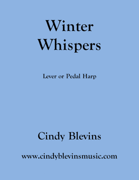 Free Sheet Music Winter Whispers An Original Solo For Lever Or Pedal Harp From My Book Gentility