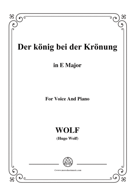 Free Sheet Music Wolf Der Knig Bei Der Krnung In E Major For Voice And Piano