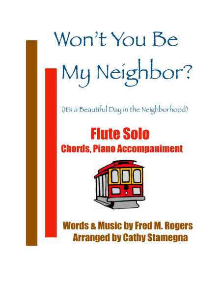 Wont You Be My Neighbor Its A Beautiful Day In The Neighborhood Flute Solo Chords Piano Acc Sheet Music