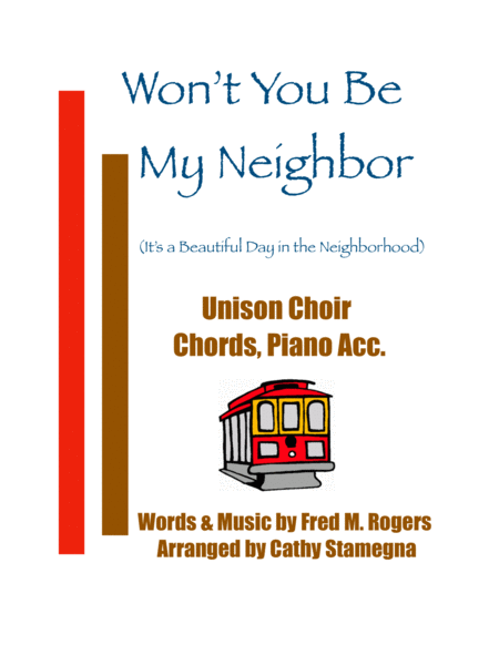 Free Sheet Music Wont You Be My Neighbor Its A Beautiful Day In The Neighborhood Unison Choir Chords Piano Acc