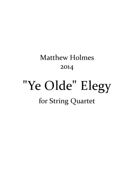 Ye Olde Elegy String Quartet Version In G Minor Sheet Music