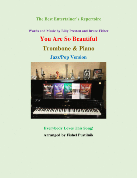 You Are So Beautiful For Trombone And Piano Jazz Pop Version With Improvisation Sheet Music