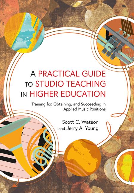 A Practical Guide To Studio Teaching In Higher Education By Scott Watson & Jerry Young Free Sheet Music