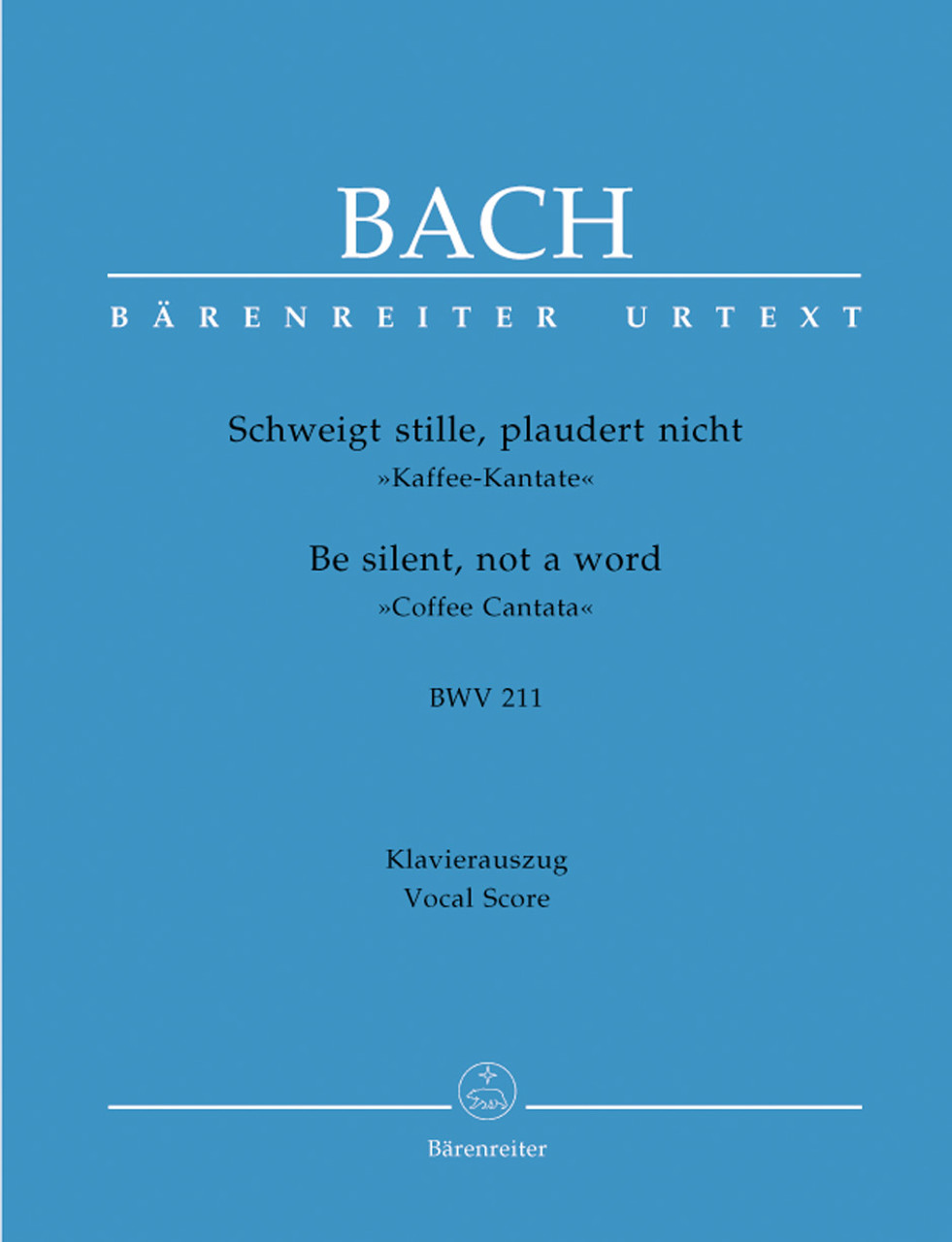 Be Silent, Not A Word BWV 211 'Coffee Cantata' By Johann Sebastian Bach Free Sheet Music