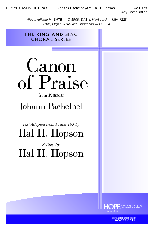 Canon Of Praise By Johann Pachelbel Free Sheet Music