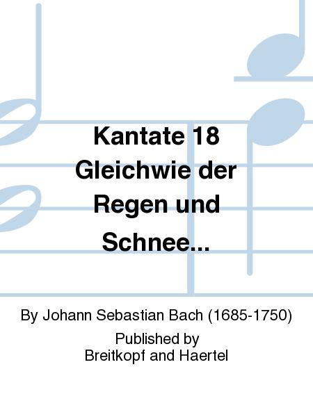 Cantata BWV 18 For As The Rain Cometh Down By Johann Sebastian Bach Free Sheet Music