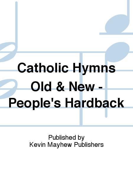 Catholic Hymns Old & New - People's Hardback By N Free Sheet Music