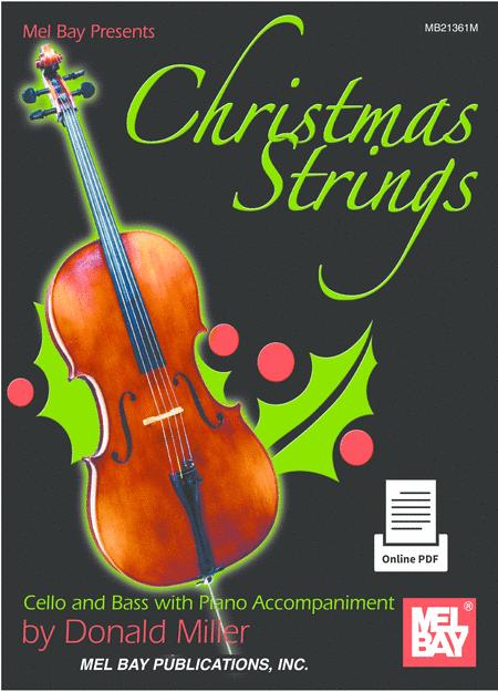 Christmas Strings: Cello & Bass With Piano Accompaniment By Donald Miller Free Sheet Music