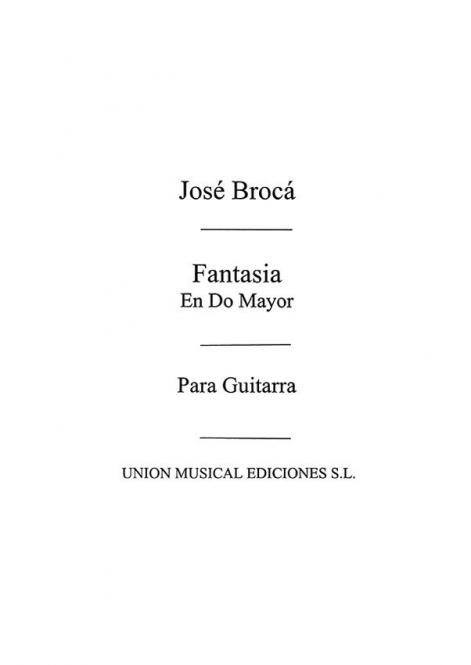 Fantasia En Do Mayor By Jose Broca Free Sheet Music