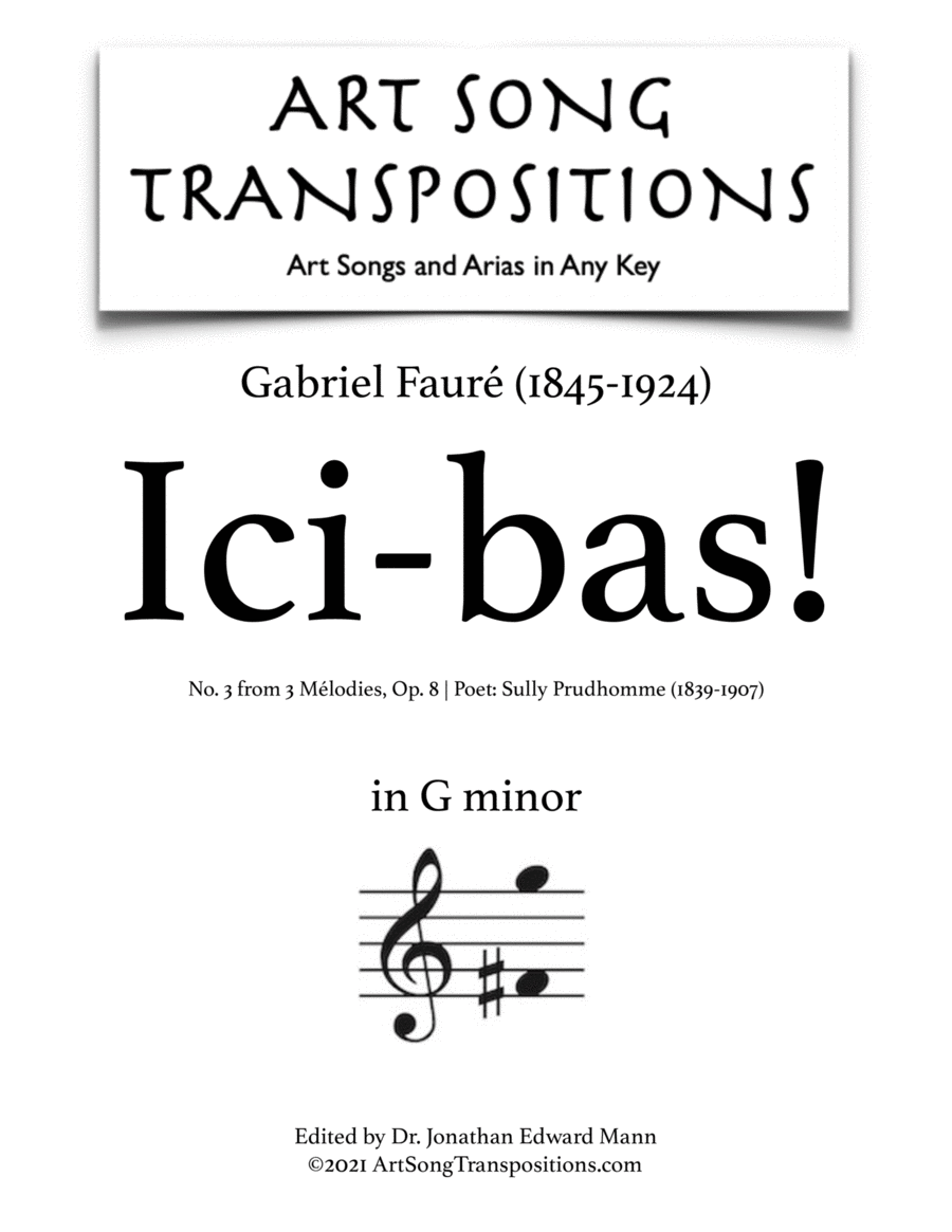 FAURÉ: Ici-Bas! Op. 8 No. 3 (transposed To G Minor) By Gabriel Faure Free Sheet Music