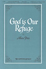 God Is Our Refuge By Allen Pote Free Sheet Music