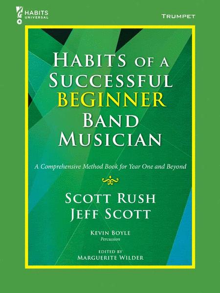 Habits Of A Successful Beginner Band Musician - Trumpet By Jeff Scott Free Sheet Music