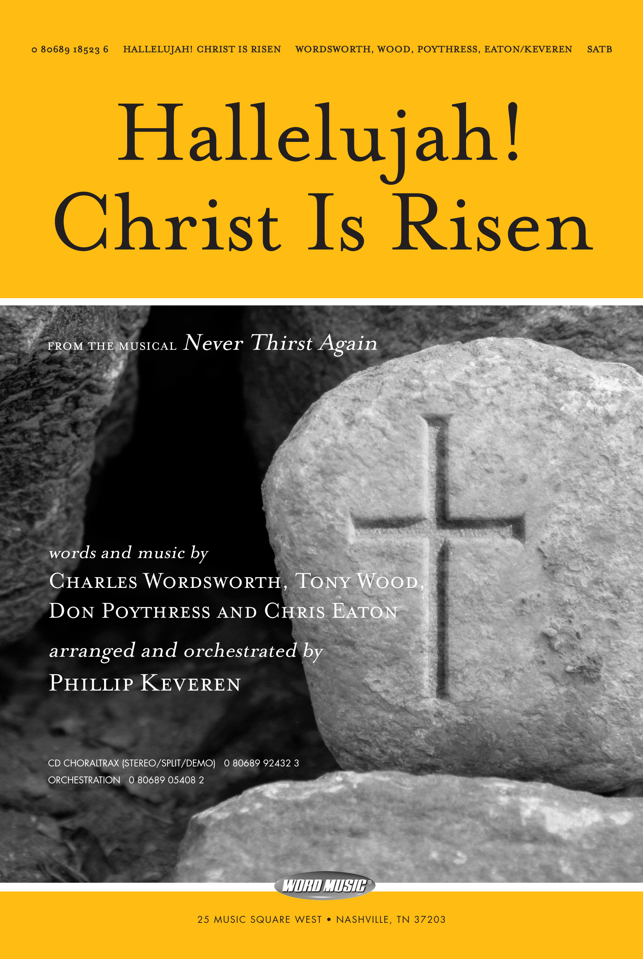 Hallelujah! Christ Is Risen! - Anthem By Phillip Keveren Free Sheet Music