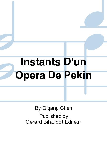 Instants D'Un Opera De Pekin By Chen Qigang Free Sheet Music