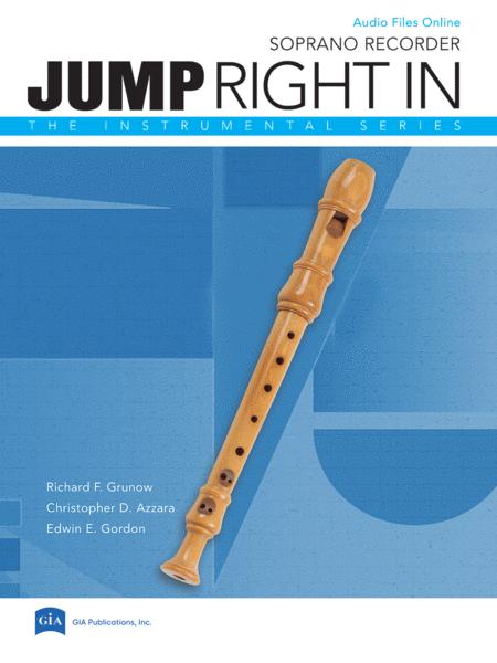 Jump Right In: Recorder Book With MP3 By Christopher D. Azzara Free Sheet Music