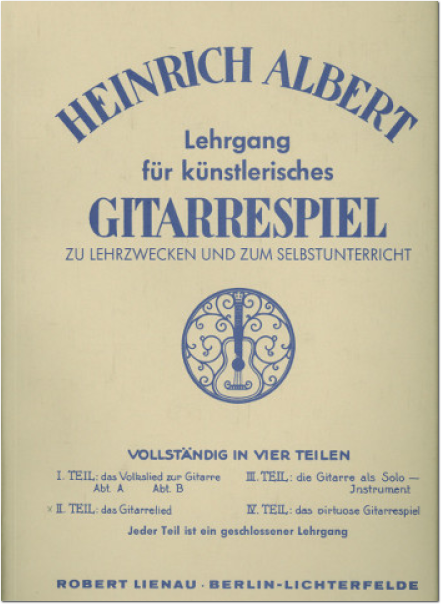 Lehrgang Für Künstlerisches Gitarrespiel Teil 2 By Heinrich Albert Free Sheet Music