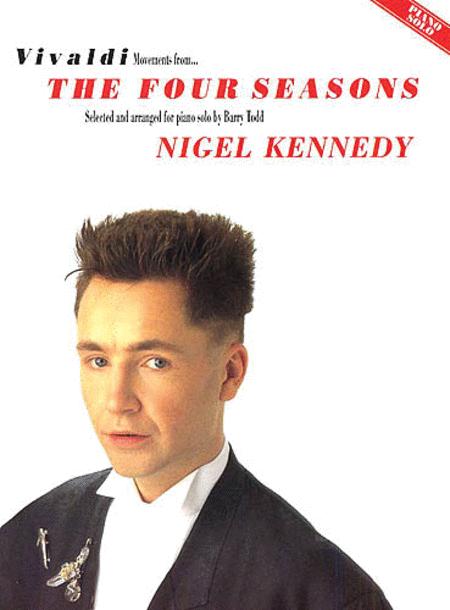 Movements From The Four Seasons By Nigel Kennedy Free Sheet Music