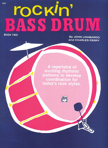 Rockin' Bass Drum, Book 2 By Charles Perry Free Sheet Music