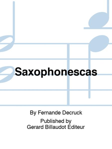 Saxophonescas By Fernande Decruck Free Sheet Music