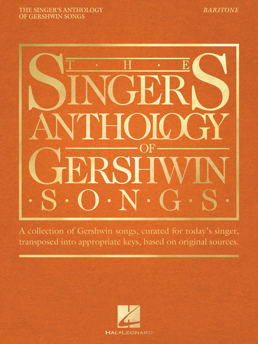 The Singer's Anthology Of Gershwin Songs - Baritone By George Gershwin Free Sheet Music