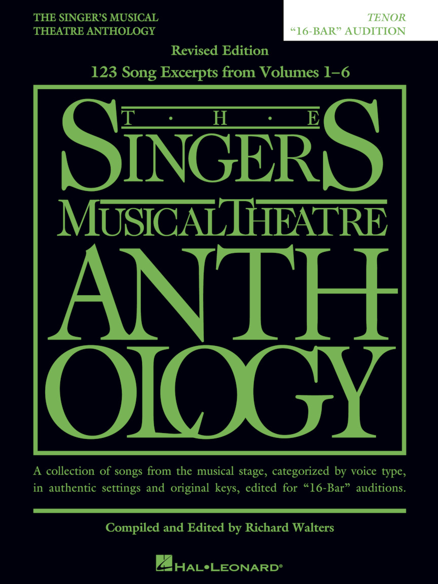 The Singer's Musical Theatre Anthology: Tenor - 16-bar Audition - Revised (Replaces 00230041) By Various Free Sheet Music