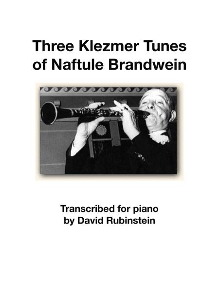 Three Klezmer Tunes Of Naftule Brandwein By Naftule Brandwein Free Sheet Music