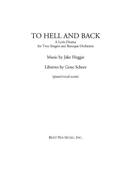 To Hell And Back (piano/vocal Score) By Jake Heggie Free Sheet Music